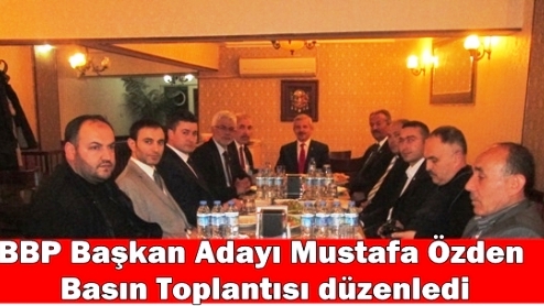 cubuk BBP Belediye Baskan Adayi Mustafa ozden