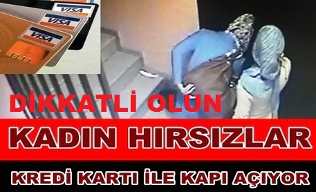 cubuk kadin hirsizlar kredi karti