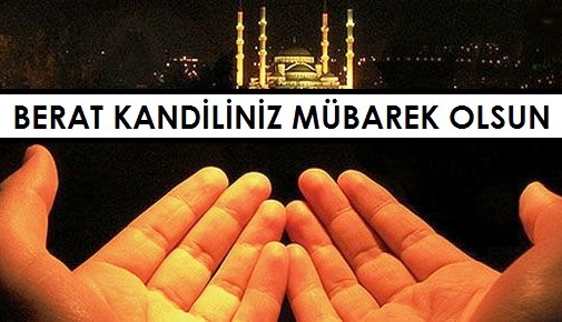 mubarek berat kandili hayirli