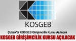 KOSGEB için Başvurular Başladı